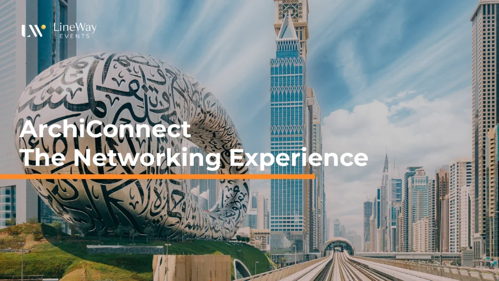 ArchiConnect – The Networking Experience LineWay Events